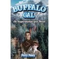 thumbnail image 1 of Buffalo Gal: An Inspirational Love Novel, 1 of 1