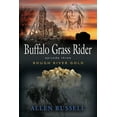 thumbnail image 1 of Buffalo Grass Rider - Episode Three: Rough River Gold (Paperback), 1 of 1