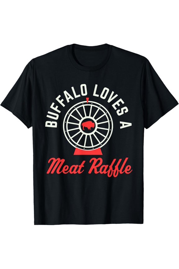 Buffalo Loves a Meat Raffle WNY Food Graphic T-Shirt