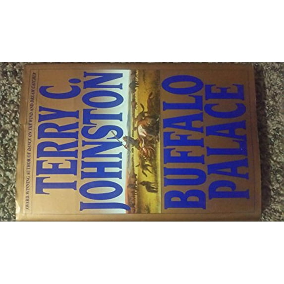 Pre-Owned Buffalo Palace (Hardcover) 0553090747 9780553090741