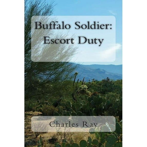 Buffalo Soldier: Escort Duty
