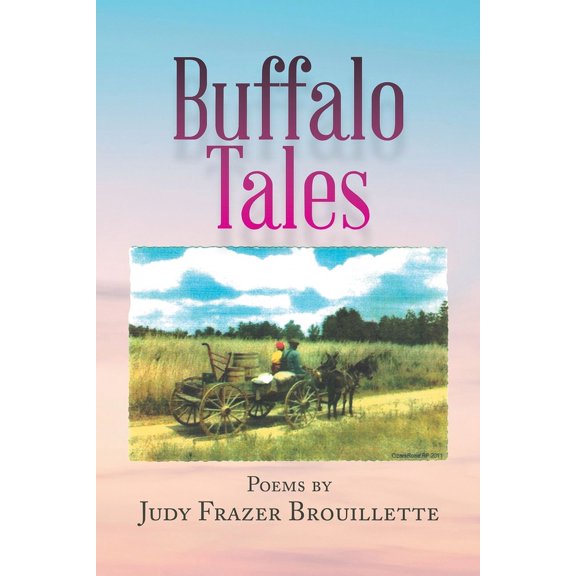 Buffalo Tales, (Paperback)