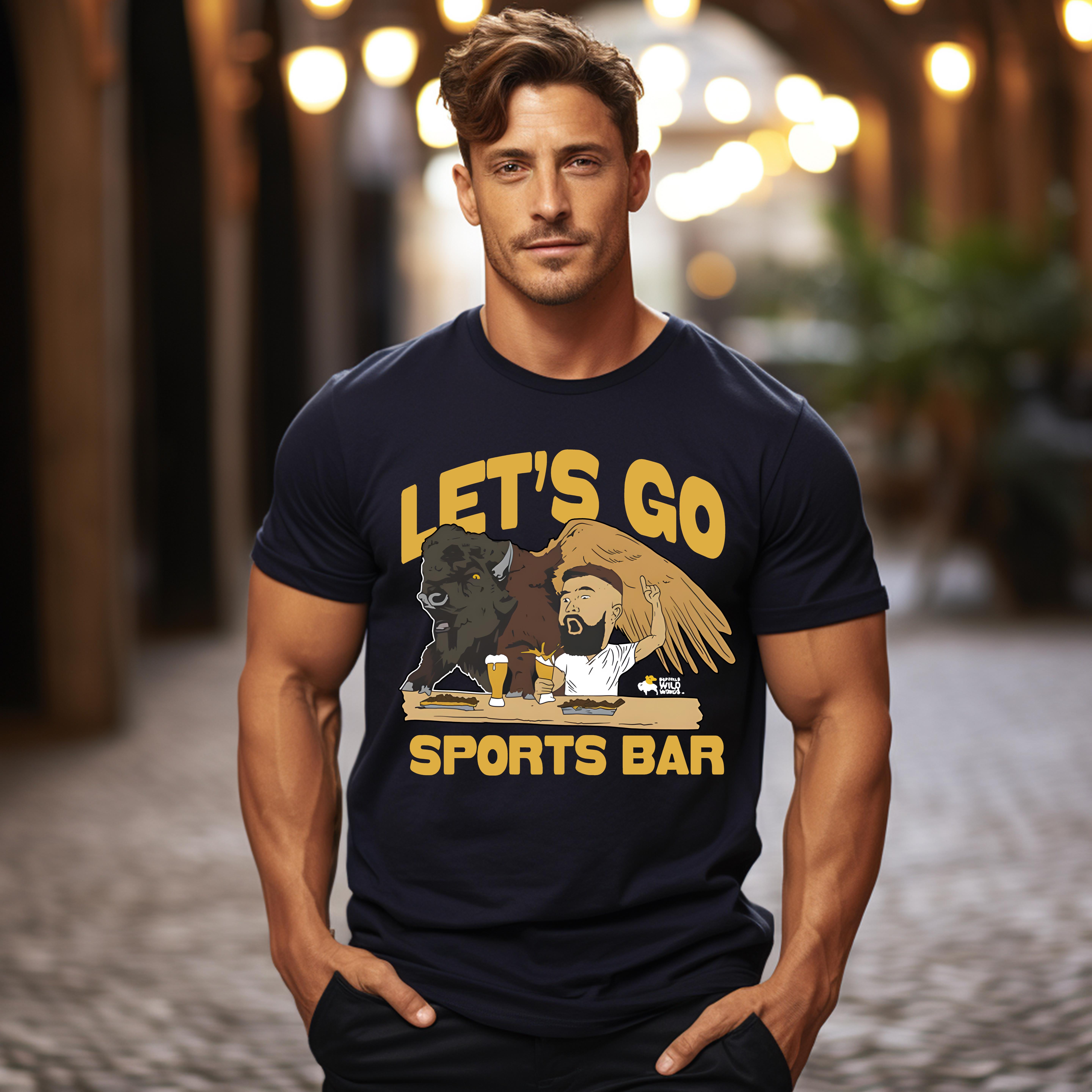 Buffalo Wild Wings x Jason Kelce Let’s Go Sports Bar UNISEX T shirts Up