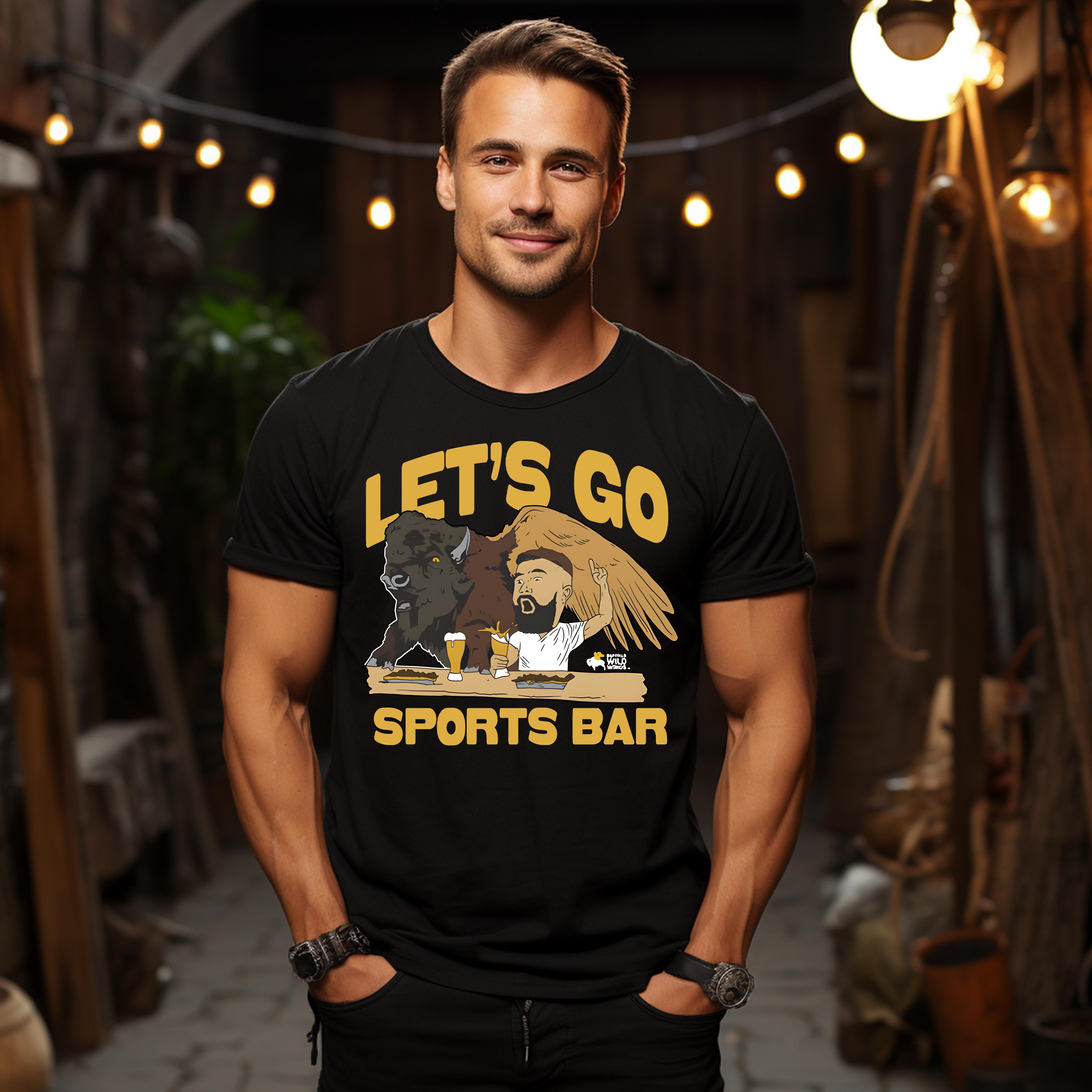 Buffalo Wild Wings x Jason Kelce Let’s Go Sports Bar UNISEX T shirts Up