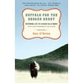 thumbnail image 1 of Pre-Owned Buffalo for the Broken Heart: Restoring Life to a Black Hills Ranch (Paperback) 037576139X 9780375761393, 1 of 1