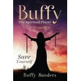 thumbnail image 1 of Buffy the Spiritual Player: Save Yourself, (Paperback), 1 of 1