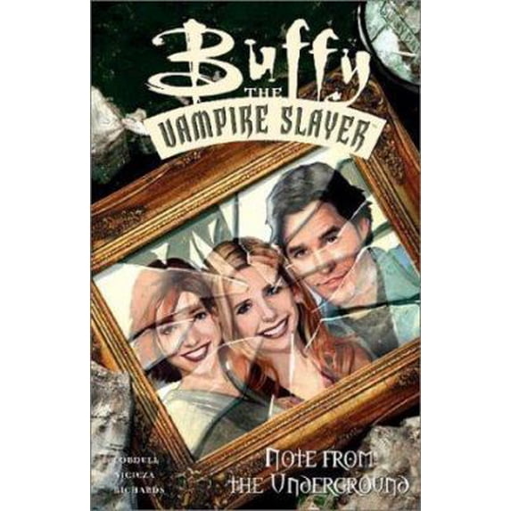Pre-Owned Buffy the Vampire Slayer: Note from the Underground (Paperback) 1569718881 9781569718889