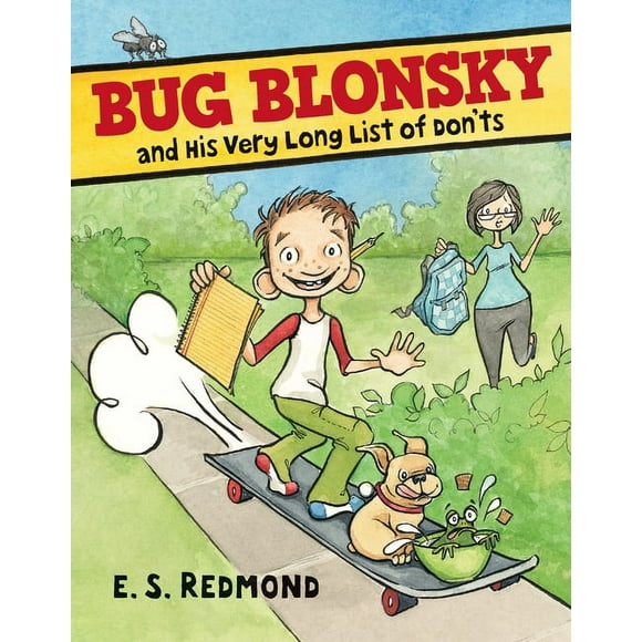 Bug Blonsky and His Very Long List of Don'ts (Hardcover)
