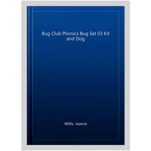 Bug Club Phonics Bug Set 03 Kit and Dog
