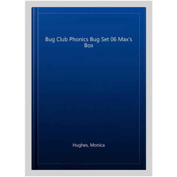 Bug Club Phonics Bug Set 06 Max's Box