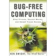 thumbnail image 1 of Pre-Owned Bug-Free Computing: Stop Viruses, Squash Worms, and Smash Trojan Horses (Paperback) 0975408542 9780975408544, 1 of 1
