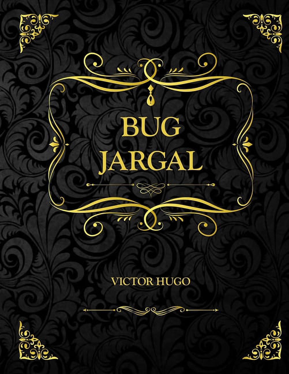 Bug-Jargal : Victor Hugo (Paperback)