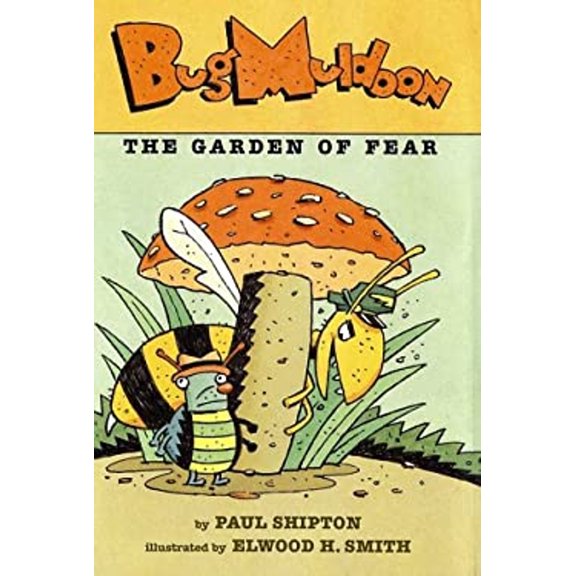 Pre-Owned Bug Muldoon: The Garden of Fear (Hardcover) 067089687X 9780670896875
