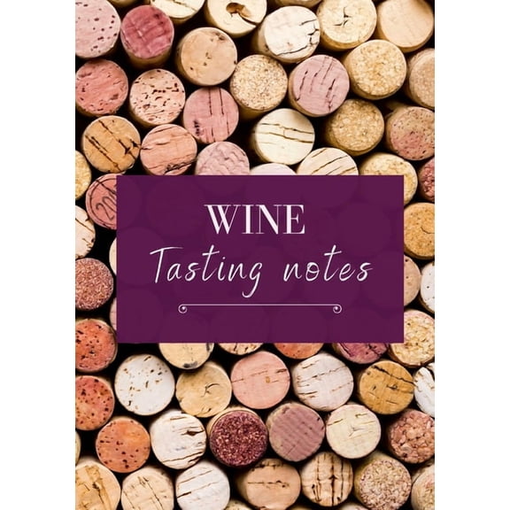 Bug and Olive Wine Tasting Notes: For the oenophiles (Paperback)