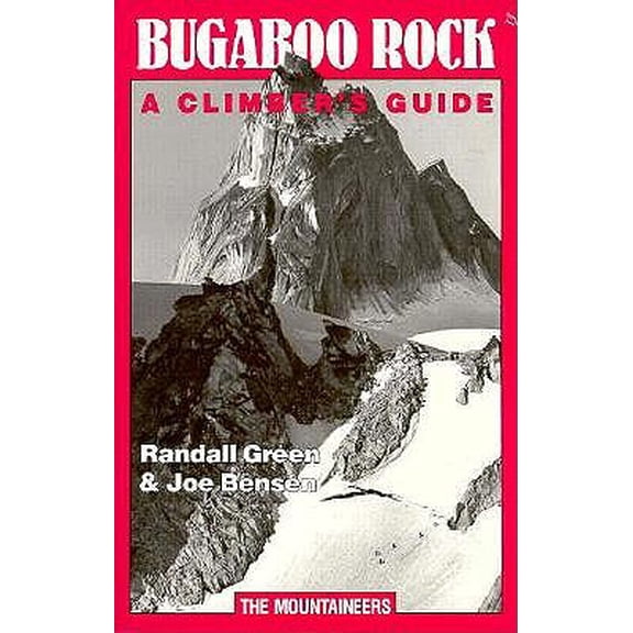 Pre-Owned Bugaboo Rock : A Climber's Guide (Paperback)