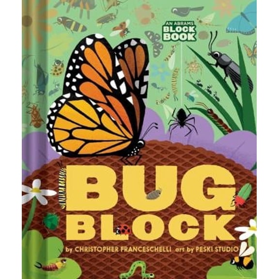 Pre-Owned Bugblock (an Abrams Block Book) (Board book) 1419760629 9781419760624