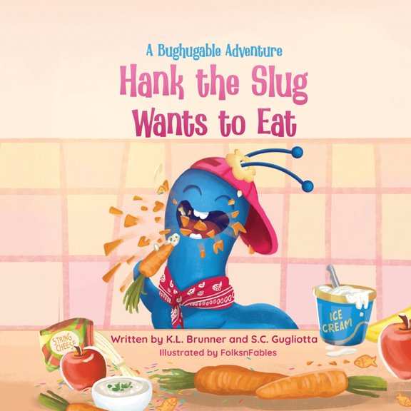 Bughugable Adventures Hank the Slug Wants to Eat: A Bughugable Adventure, (Paperback)