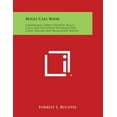 thumbnail image 1 of Bugle Call Book: Containing Thirty Favorite Bugle Calls and Five Duets for Bugle Boy, Cadet Bugler and Regulation Bugles (Paperback), 1 of 1