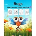 thumbnail image 1 of Bugs: 284 Coloring Pages for Kids, (Paperback), 1 of 1
