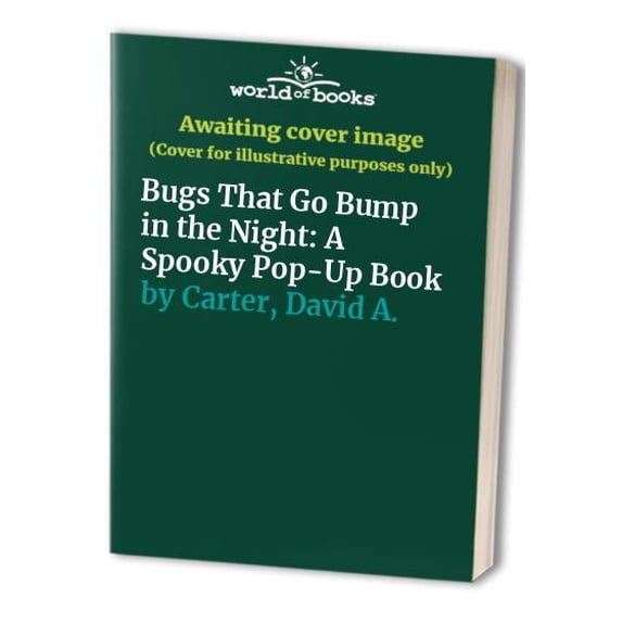 Pre-Owned Bugs That Go Bump in the Night (Hardcover) 0689801203 9780689801204