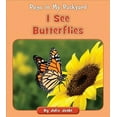 thumbnail image 1 of Bugs in My Backyard: I See Butterflies (Paperback), 1 of 1