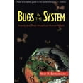 thumbnail image 1 of Pre-Owned Bugs in the System: Insects and Their Impact on Human Affairs (Paperback) 0201408244 9780201408249, 1 of 1