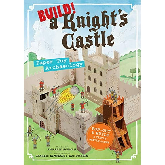 Pre-Owned Build! a Knight's Castle: Paper Toy Archaeology (Paperback) 1612126510 9781612126517