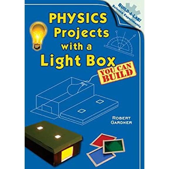 Pre-Owned Physics Projects with a Light Box You Can Build 9780766028104