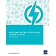 thumbnail image 1 of Build Back Better Sector Guides-Volume 6: Power, (Paperback), 1 of 1