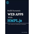 thumbnail image 1 of Build Dynamic Web Apps With HMPL.js: A Fast JavaScript Templating For Developers, (Paperback), 1 of 1