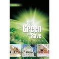 thumbnail image 1 of Pre-Owned Build Green and Save: Protecting the Earth And Your Bottom Line Paperback Matt Belcher, 1 of 1