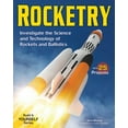 thumbnail image 1 of Build It Yourself: Rocketry: Investigate the Science and Technology of Rockets and Ballistics (Hardcover), 1 of 1