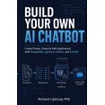 thumbnail image 1 of Build Your Own AI ChatBOT: Create Private, Powerful RAG Applications with PostgreSQL, pgvector, Python, and FastAPI, (Paperback), 1 of 1