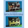 thumbnail image 1 of Pre-Owned Build Your Own Inexpensive Dollhouse: With One Sheet of 4'x 8' Plywood and Home Tools (Paperback) 0486234932 9780486234939, 1 of 1