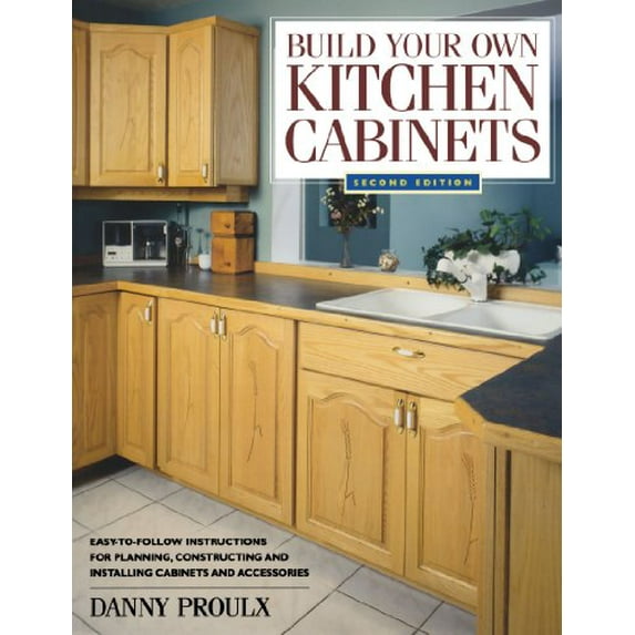 Pre-Owned Build Your Own Kitchen Cabinets (Paperback) 1558706763 9781558706767