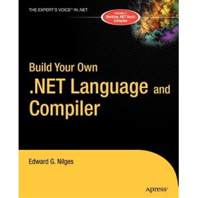 Pre-Owned Build Your Own .NET Language and Compiler (Expert's Voice) Paperback