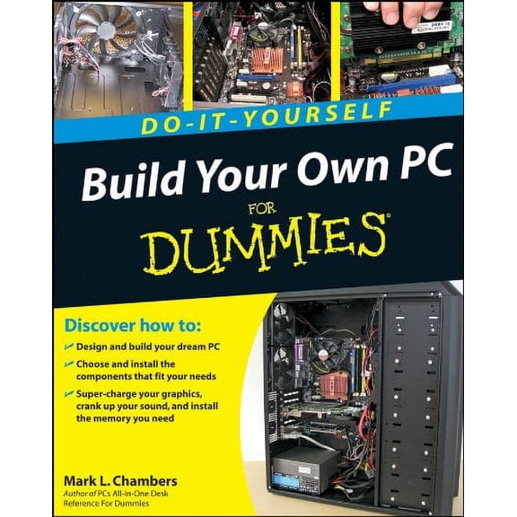Pre-Owned Build Your Own PC Do-It-Yourself for Dummies [With DVD ROM] (Paperback) 0470196114 9780470196113