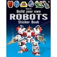 thumbnail image 1 of Pre-Owned Usborne Books Build Your Own Robots Sticker Book (Paperback) 0794523870 9780794523879, 1 of 1