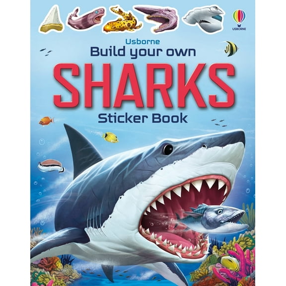 Build Your Own Sticker Book Build Your Own Sharks, (Paperback)
