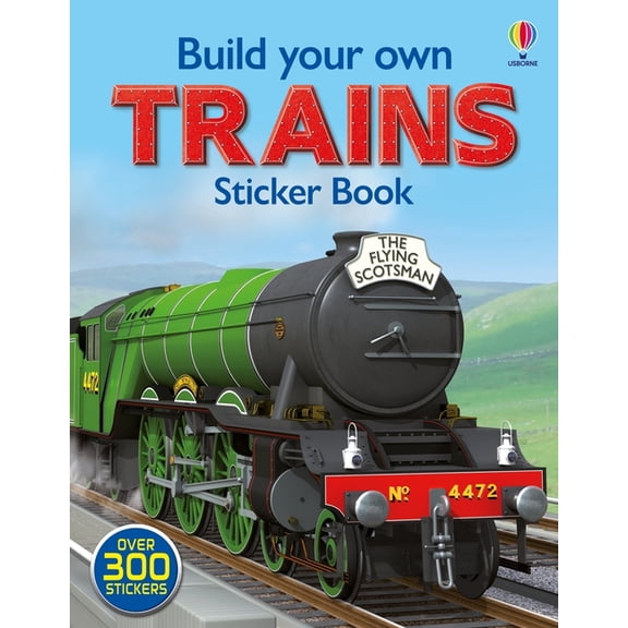 Build Your Own Sticker Book Build Your Own Trains Sticker Book, Book 2, (Paperback)