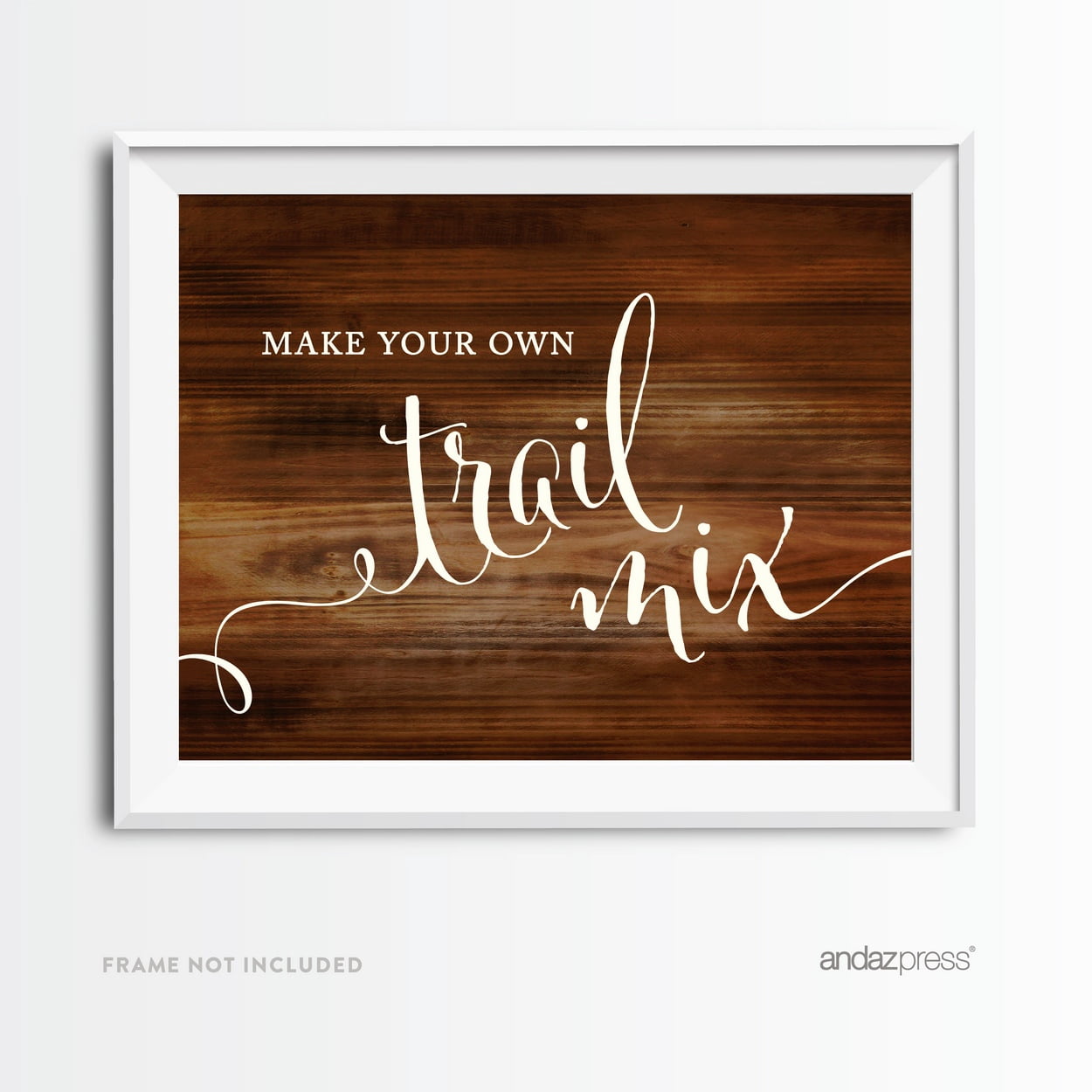 Build Your Own Trail Mix Rustic Wood Wedding Party Signs - Walmart.com