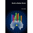 thumbnail image 1 of Build a Better Brain, (Paperback), 1 of 1