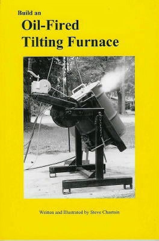 Build an Oil Fired Tilting Furnace