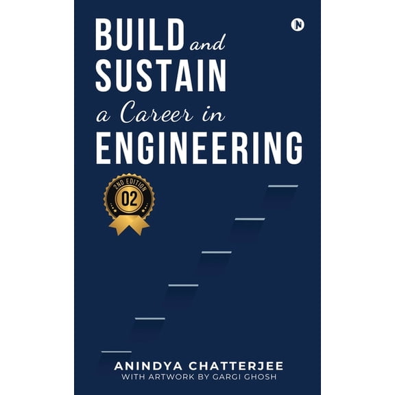 Build and Sustain a Career in Engineering, (Paperback)