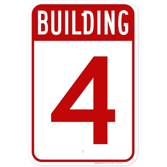 Building 4 Sign, 12x18 Inch Rust-Free Aluminum, Fade-Resistant Outdoor Metal Sign