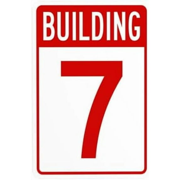 Building 7 Warning Sign, Door Security Metal Signs for Busines Home Outdoor Indoor Road Yard Garage Street Wall Caution Decor 8 x 12 Inch