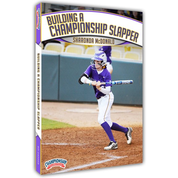 BUILDING A CHAMPIONSHIP SLAPPER (MCDONALD)
