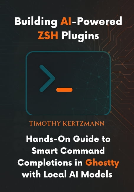 Building AI-Powered ZSH Plugins: Hands-On Guide to Smart Command ...