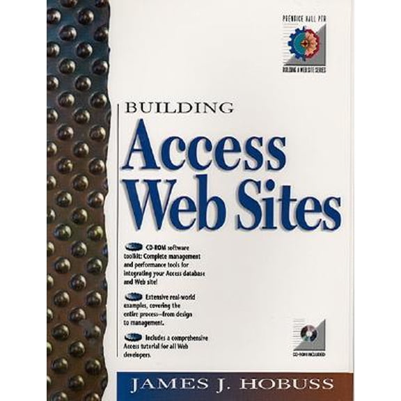 Pre-Owned Building Access Web Sites (Paperback) 0130798304 9780130798305