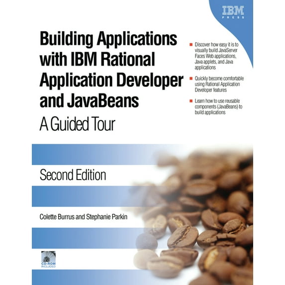 Building Applications with IBM Rational Application Developer and JavaBeans: A Guided Tour, (Paperback)